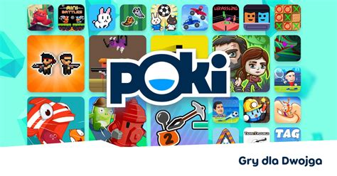 gry poki|GRY DLA DWOJGA .